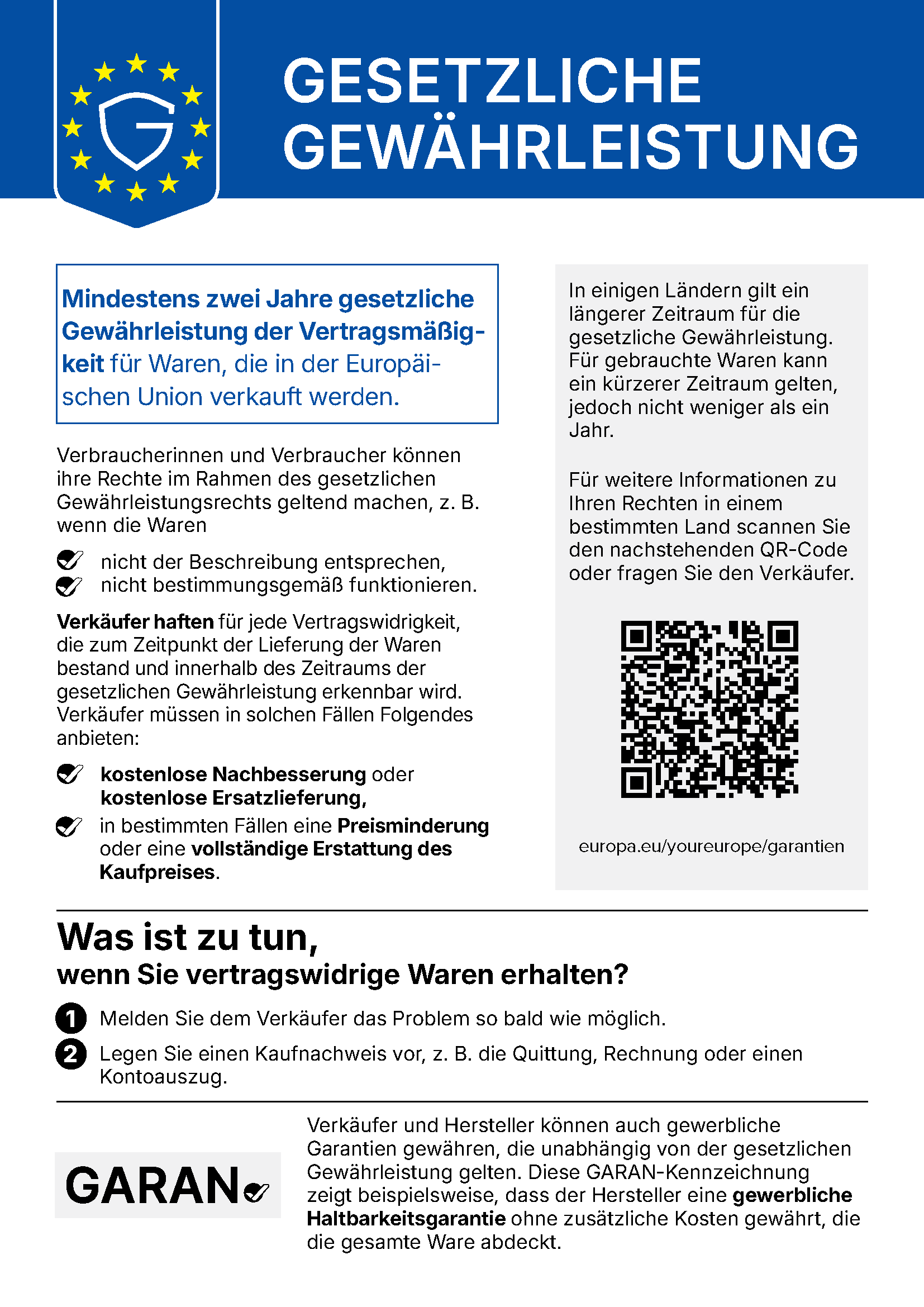 Ihre gesetzlichen Gewährleistungsrechte: Mindestens zwei Jahre gesetzliche Gewährleistung der Vertragsmäßigkeit für Waren, die in der Europäischen Union verkauft werden.